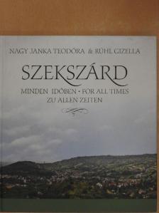 Nagy Janka Teodóra - Szekszárd [antikvár]