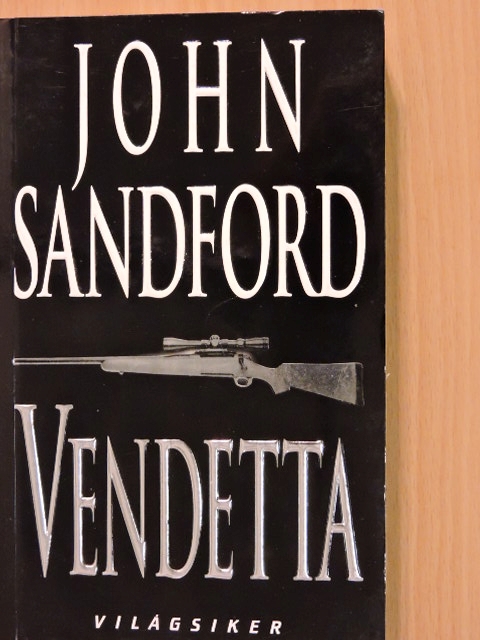 John Sandford - Vendetta [antikvár]