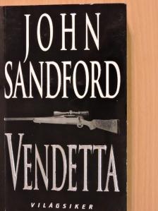 John Sandford - Vendetta [antikvár]