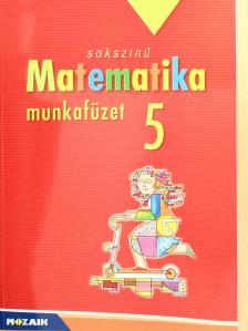 Csordás Mihály - Sokszínű matematika munkafüzet 5. [antikvár]