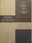 Dr. Irányi Jenő - Fizikotherápia-balneotherápia [antikvár]