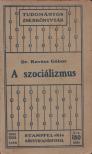 Dr. Kovács Gábor - A szocializmus [antikvár]
