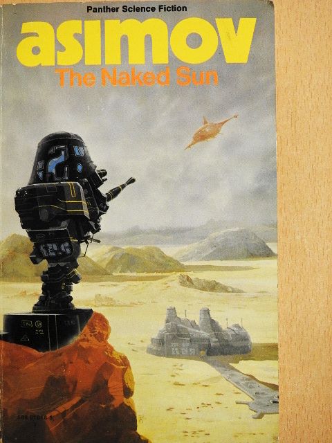 Isaac Asimov - The naked sun [antikvár]