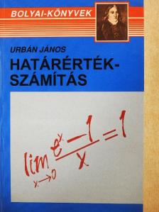 Urbán János - Határértékszámítás [antikvár]