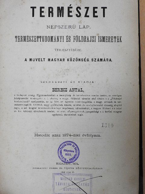Dr. Hunfalvy János - Természet 1874. január-december [antikvár]