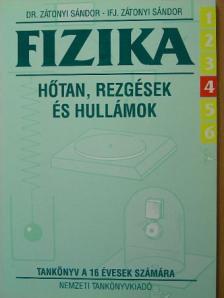 Dr. Zátonyi Sándor - Fizika 6/4. [antikvár]