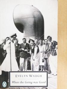 Evelyn Waugh - When The Going Was Good [antikvár]