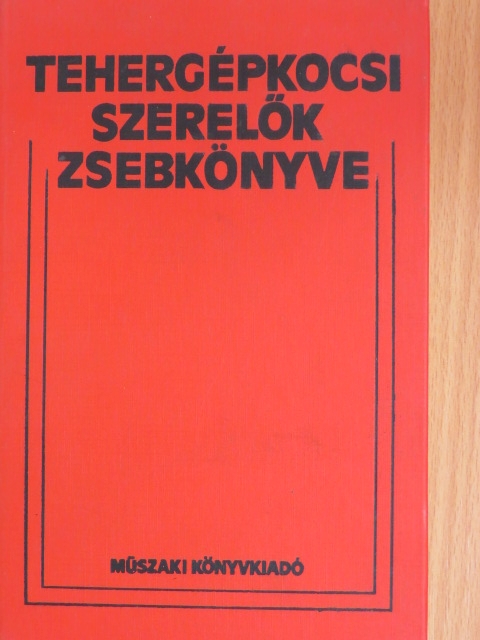 Dr. Berke Péter - Tehergépkocsi-szerelők zsebkönyve [antikvár]