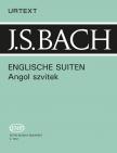 J. S. Bach - ANGOL SZVITEK ZONGORÁRA BWV 806-811 URTEXT (ZÁSZKALICZKY-PERTIS)