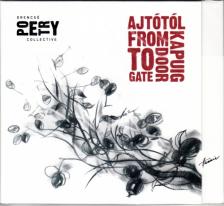 GRECSÓ POETRY COLLECTIVE - AJTÓTÓL KAPUIG CD GRECSÓ POETRY COLLECTIVE