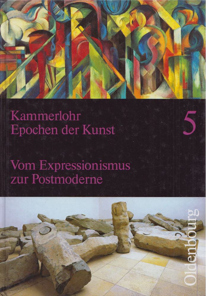 Kammerlohr, Otto - Epochen der Kunst Band 5. [antikvár]