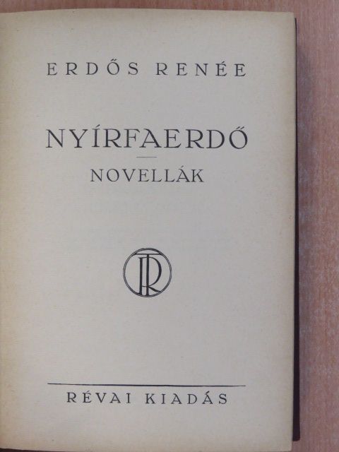 Erdős Renée - Nyírfaerdő/Novellák (aláírt példány) [antikvár]