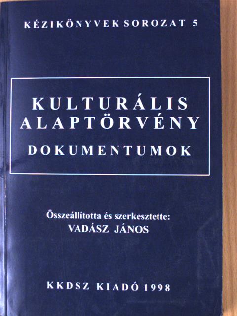 Kulturális alaptörvény [antikvár]