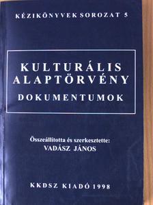 Kulturális alaptörvény [antikvár]