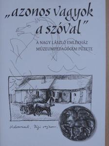 Nagy Gábor - "azonos vagyok a szóval" [antikvár]