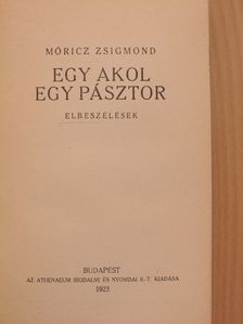 Móricz Zsigmond - Egy akol, egy pásztor [antikvár]
