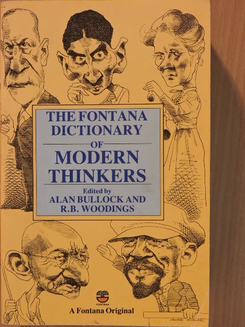 The Fontana Dictionary of Modern Thinkers [antikvár]