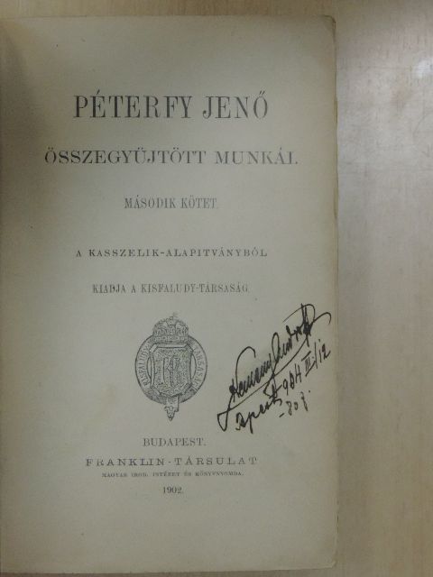 Péterfy Jenő - Péterfy Jenő összegyüjtött munkái II. (töredék) [antikvár]