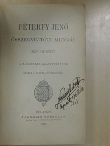 Péterfy Jenő - Péterfy Jenő összegyüjtött munkái II. (töredék) [antikvár]