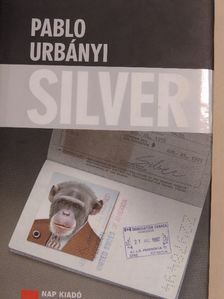 Pablo Urbányi - Silver [antikvár]