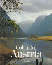 Scheibenpflug, Heinz, Dr. Maria Neusser-Hromatka - Colourful Austria [antikvár]