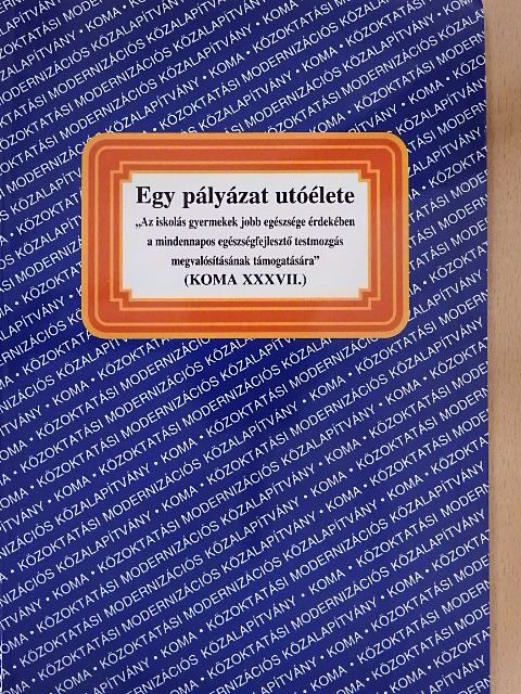 Dr. Istvánfi Csaba - Egy pályázat utóélete [antikvár]