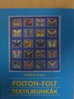 Dolányi Anna - Folton-folt [antikvár]
