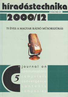 Dr. Simonyi Ernő - Híradástechnika 2000/12 [antikvár]