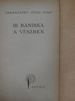 Tersánszky Józsi Jenő - III. Bandika a vészben [antikvár]
