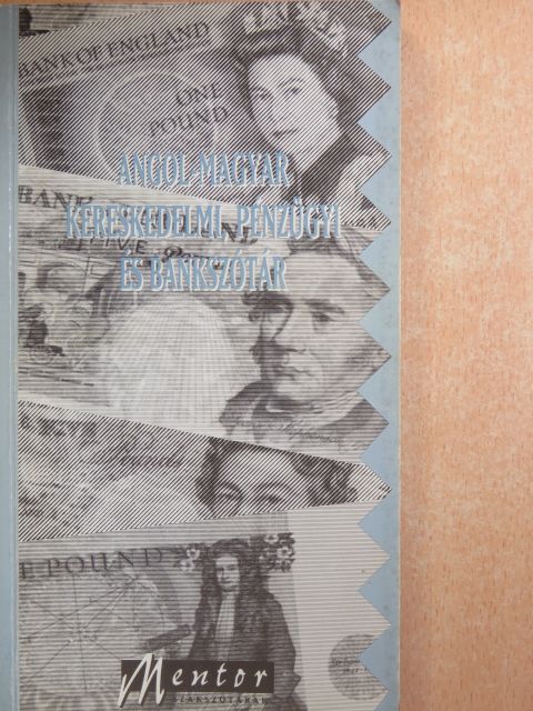 Angol-magyar kereskedelmi, pénzügyi és bankszótár [antikvár]