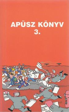 SZERDAHELYI SZABOLCS - Apüsz könyv 3. [antikvár]