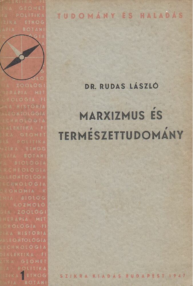 DR. RUDAS LÁSZLÓ - Marxizmus és természettudomány [antikvár]