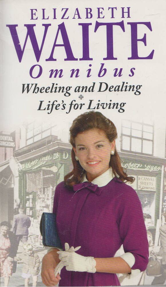 Elizabeth Waite - Wheeling And Dealing / Life's For Living (egybekötve) [antikvár]