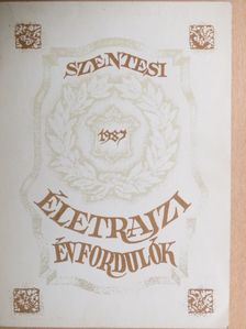 Bodrits István - Szentesi életrajzi évfordulók 1987 [antikvár]