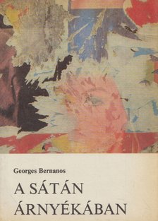Georges Bernanos - A sátán árnyékában [antikvár]