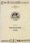 Baják László - Szent István király és a kora [antikvár]