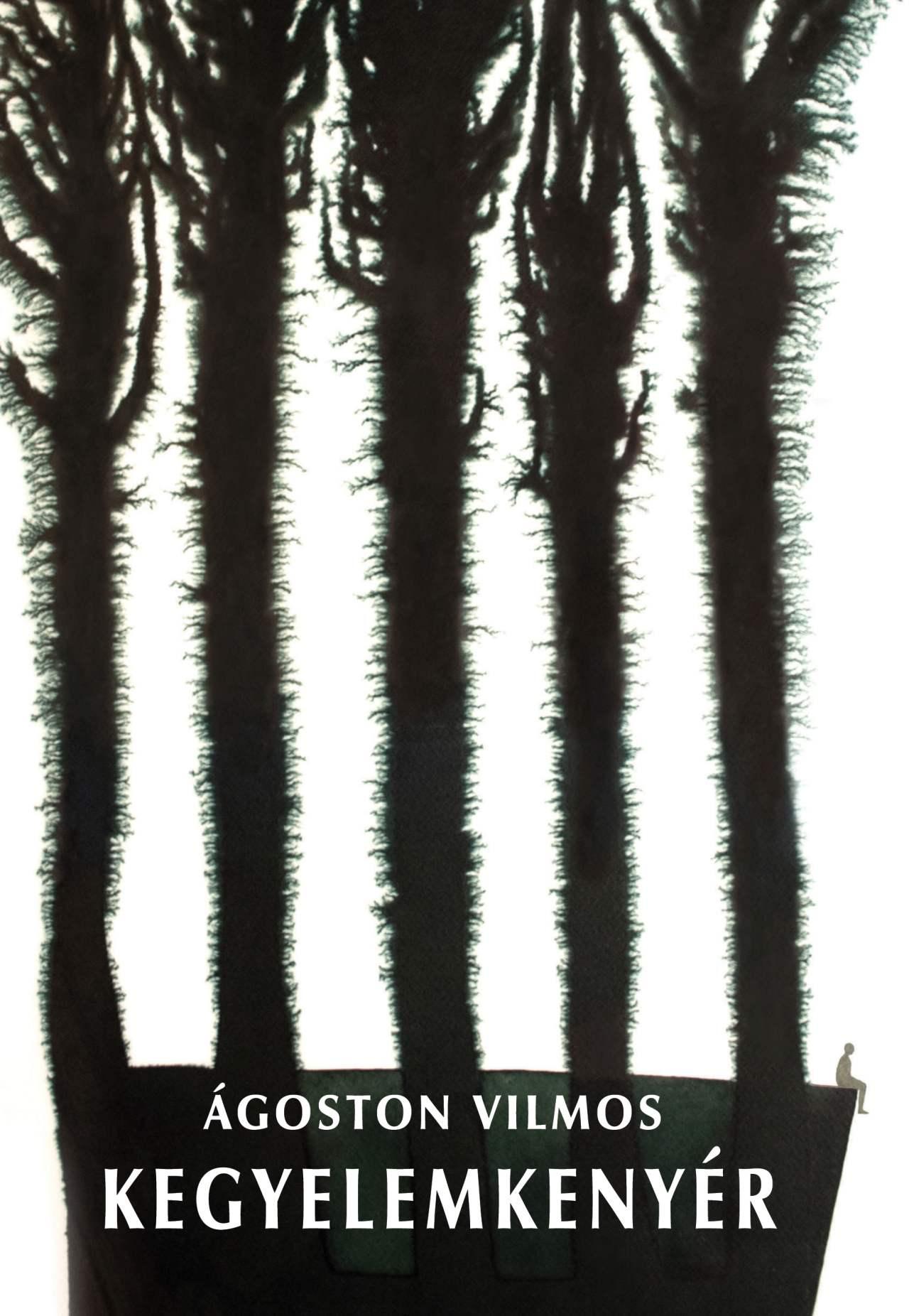 Ágoston Vilmos - Kegyelemkenyér