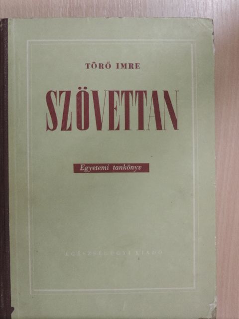 Dr. Törő Imre - Szövettan [antikvár]