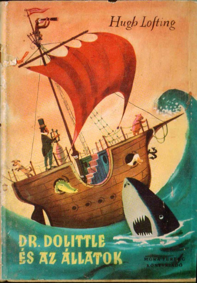 Hugh Lofting - Doktor Dolittle és az állatok [antikvár]