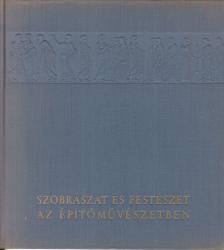 POGÁNY FRIGYES - Szobrászat és festészet az építőművészetben [antikvár]