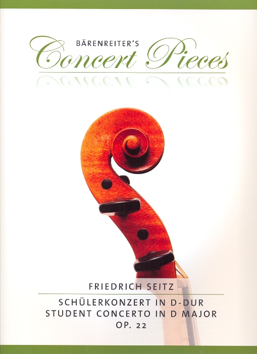 SEITZ, FRIEDRICH - SCHÜLERKONZERT IN D-DUR OP.22 FÜR VIOLINE UND KLAVIER HERAUSGEGEBEN VON KURT SASSMANNSHAUS