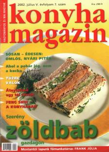 PÁKOZDI JUDIT - Konyha magazin 2002. július [antikvár]