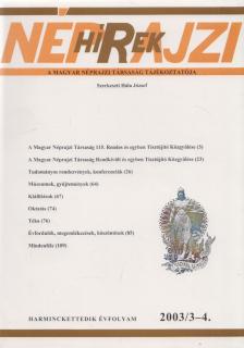 Hála József - Néprajzi hírek 2003/3-4. [antikvár]