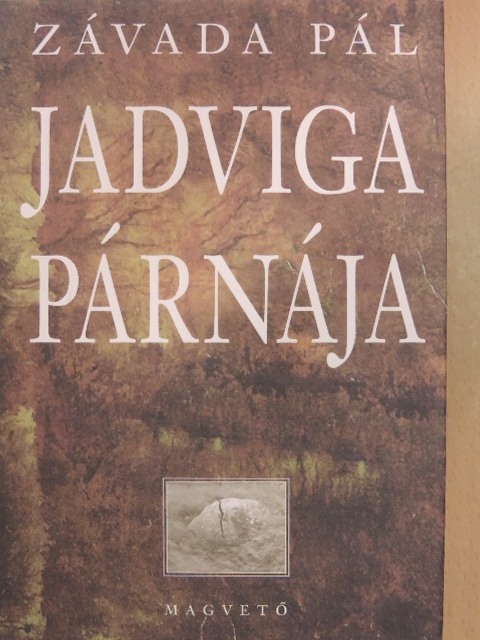 Závada Pál - Jadviga párnája [antikvár]