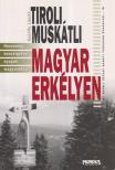 GYÖRFFY LÁSZLÓ - Tiroli muskátli magyar erkélyen [antikvár]