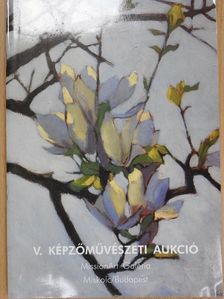 V. Képzőművészeti Aukció [antikvár]