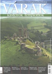 Kósa Pál (szerk.) - Várak, kastélyok, templomok 2013. október [antikvár]