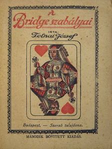 Tolnai József - A Bridge szabályai [antikvár]