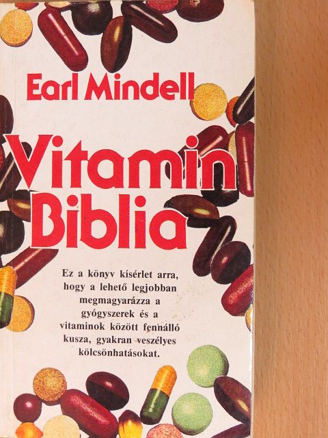 Earl Mindell - Vitamin Biblia [antikvár]