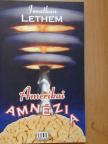 Jonathan Lethem - Amerikai amnézia [antikvár]
